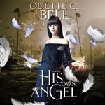 His Own Angel Book Five