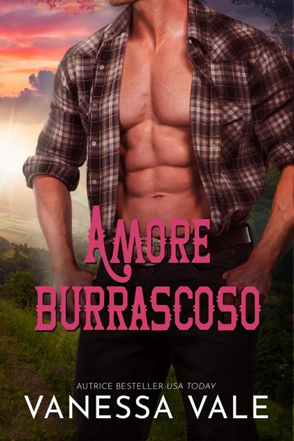 Amore burrascoso - Vanessa Vale - ebook