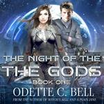 The Night of the Gods Book One