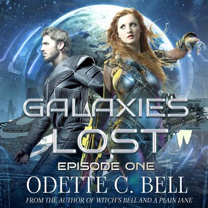 Galaxies Lost Episode One