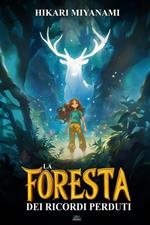 La Foresta dei Ricordi Perduti