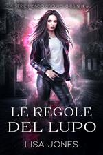 Le Regole del Lupo