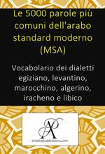 Le 5000 parole più comuni dell'arabo standard moderno (MSA)