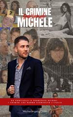 Il Crimine secondo Michele.