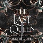 The Last Queen Book Five