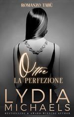 Oltre la Perfezione