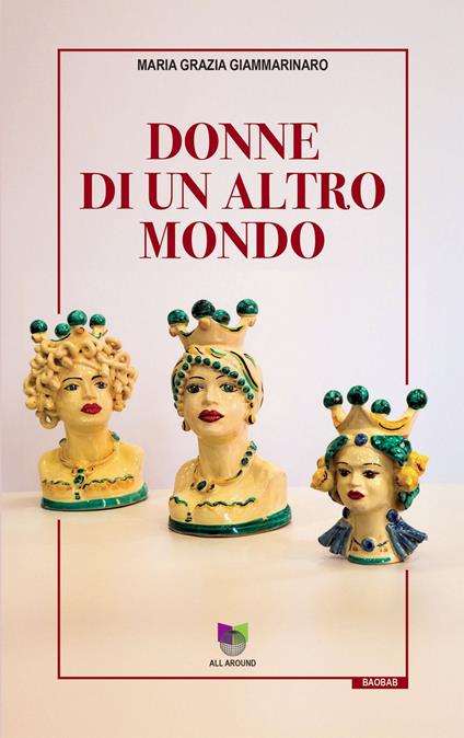 Donne di un altro mondo - EDIZIONI ALL AROUND - ebook