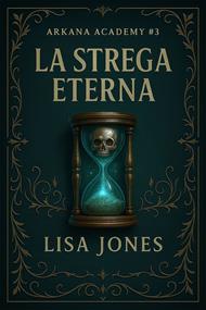 La Strega Eterna