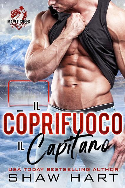 Il Coprifuoco del Capitano - Shaw Hart - ebook