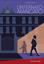 L'Internato Mancato