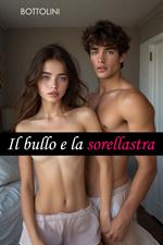 Il bullo e la sorellastra