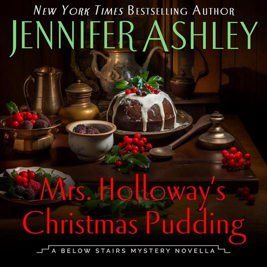 Mrs. Holloway's Christmas Pudding