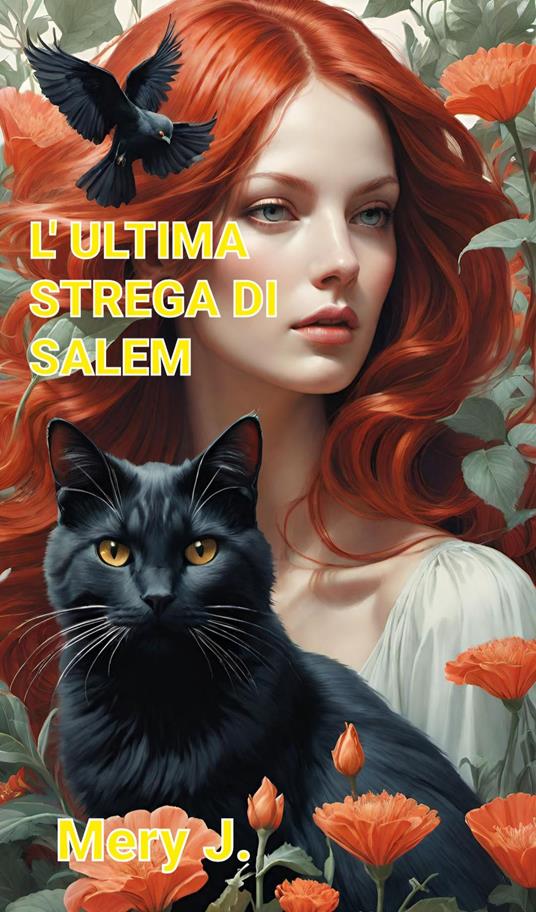 L'ULTIMA STREGA DI SALEM - Mery J. - ebook