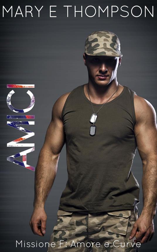 Amici - Mary E Thompson - ebook