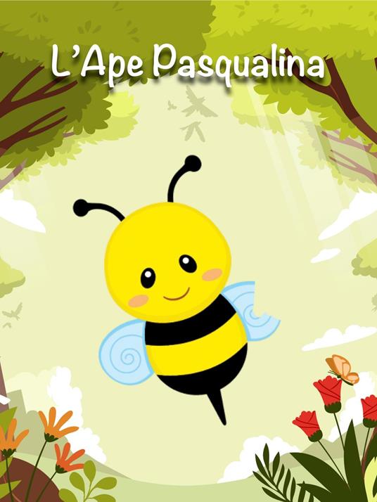 L'Ape Pasqualina - Luca Genga - ebook