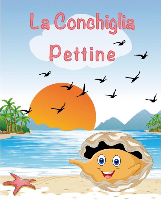 La Conchiglia Pettine - Luca Genga - ebook