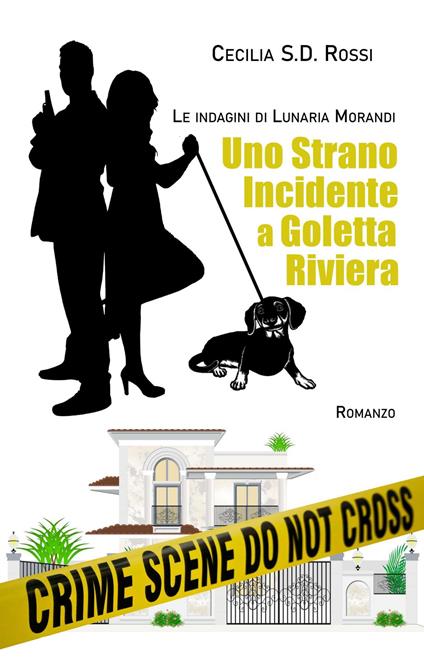 Uno strano incidente a Goletta Riviera - Cecilia S.D. Rossi - ebook