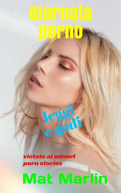 Giornata porno - Mat Marlin - ebook