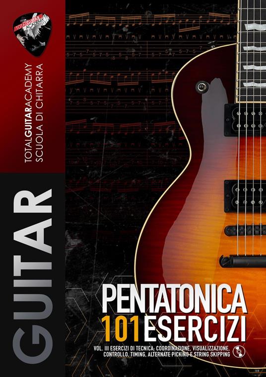 Pentatonica 101 Esercizi - Francesco Fareri,Total Guitar Academy - ebook