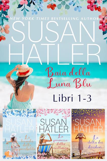 Baia della Luna Blu (Libri 1-3): Una Collezione - Susan Hatler - ebook