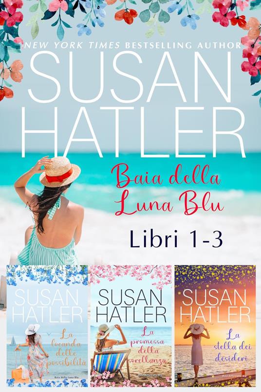 Baia della Luna Blu (Libri 1-3): Una Collezione - Susan Hatler - ebook