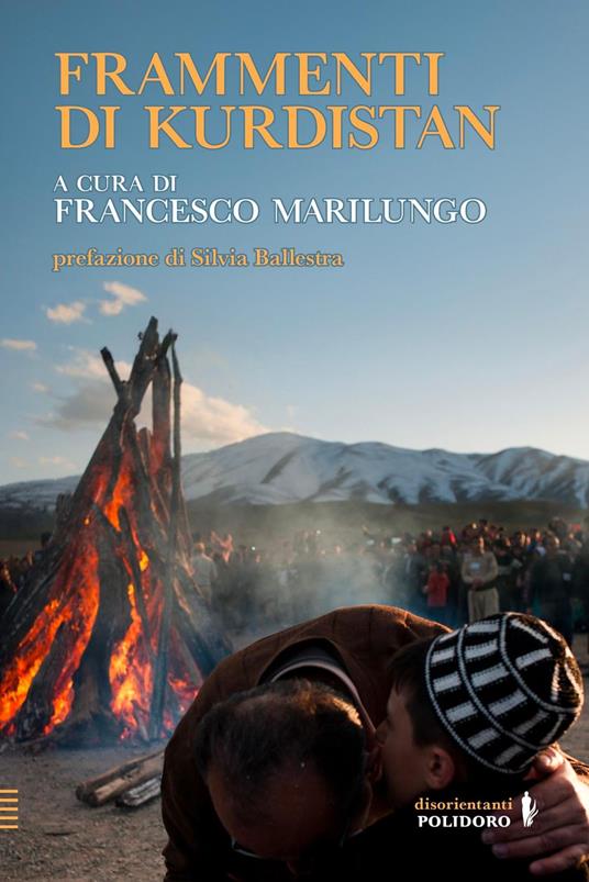 Frammenti di Kurdistan - AA.VV.,Francesco Marilungo - ebook