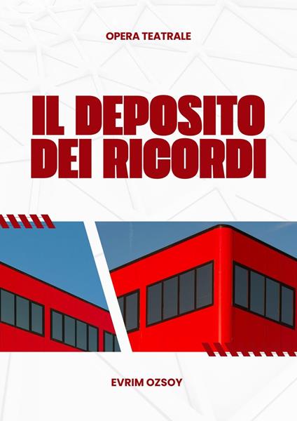 IL DEPOSITO DEI RICORDI - EVRIM ÖZSOY - ebook