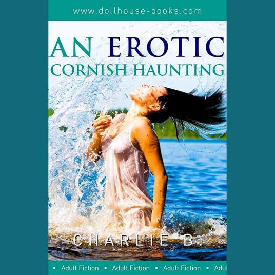 An Erotic Cornish Haunting