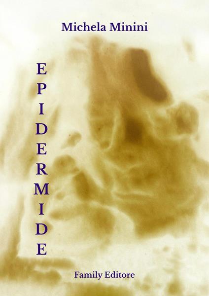 Epidermide - Michela Minini - ebook