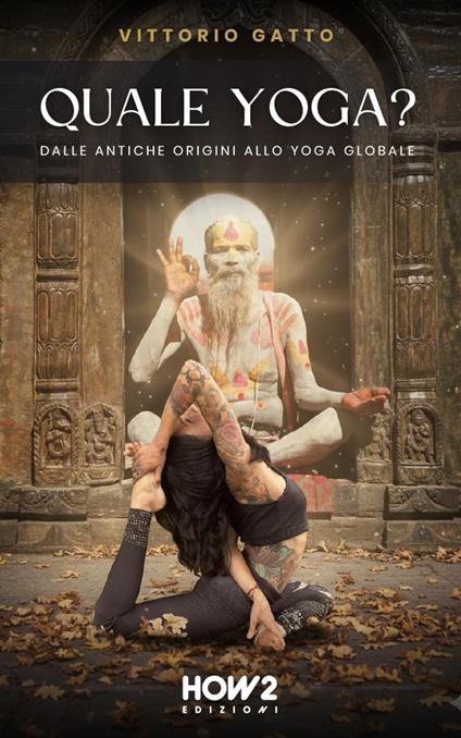 QUALE YOGA? - Vittorio Gatto - ebook
