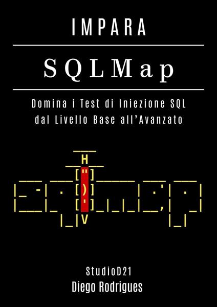 IMPARA SQLMap - Diego Rodrigues - ebook