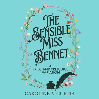 The Sensible Miss Bennet