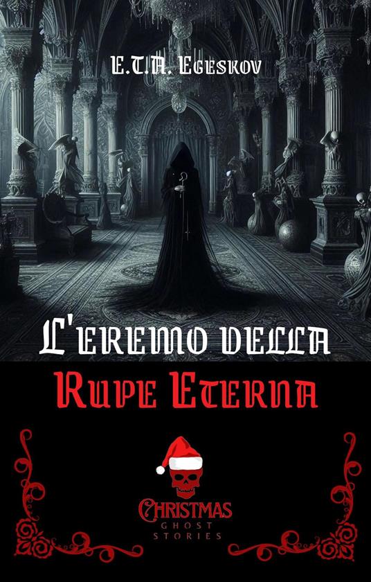 L'eremo della Rupe Eterna - E.T.A. Egeskov - ebook