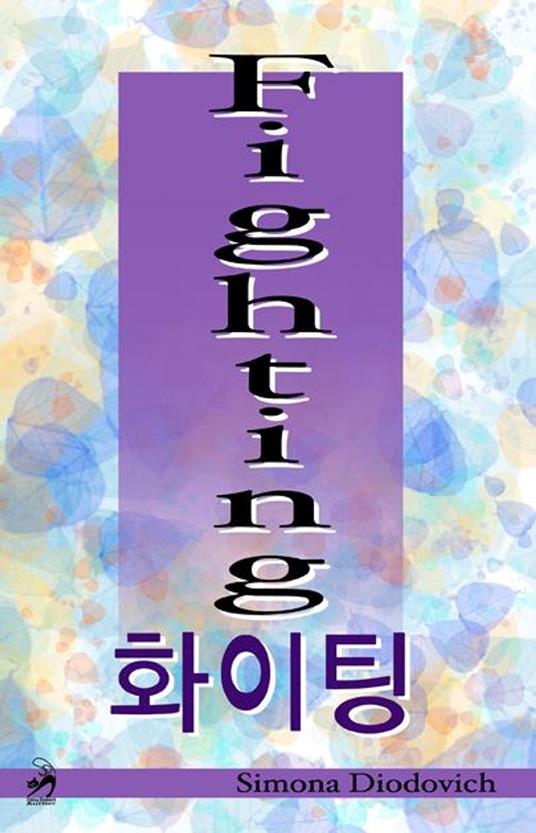 Fighting - Simona Diodovich - ebook