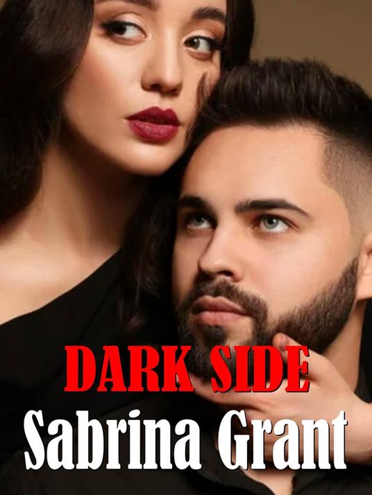 Dark side - Sabrina Grant - ebook
