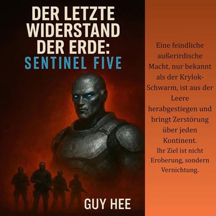 Der letzte Widerstand der Erde: Sentinel Five
