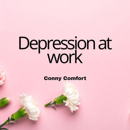 Depression at work