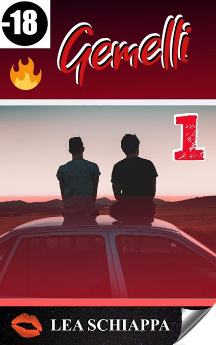 Gemelli 1 - Lea Schiappa - ebook