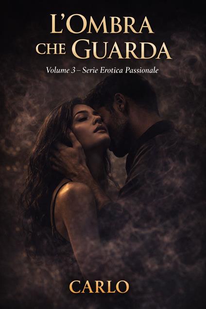 L’Ombra che Guarda - Carlo - ebook