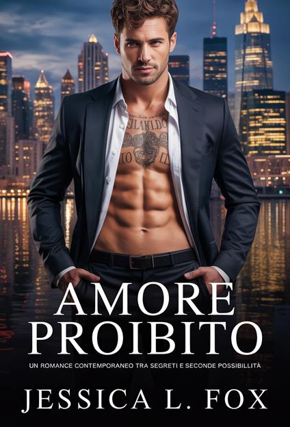 Amore Proibito - Jessica L. Fox - ebook