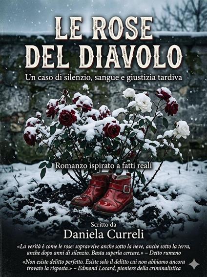 Le Rose del Diavolo - Daniela Curreli - ebook