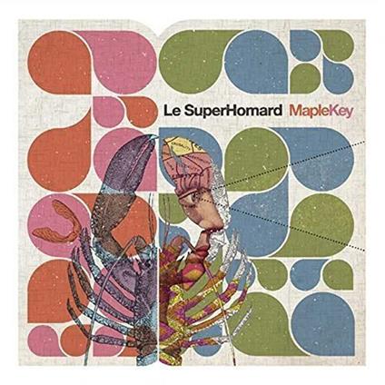 Maplekey - Vinile LP di Le Superhomard
