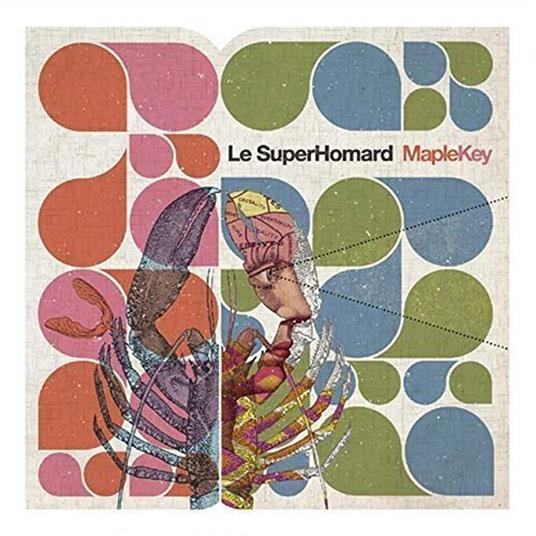 Maplekey - Vinile LP di Le Superhomard