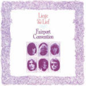 Liege And Lief - CD Audio di Fairport Convention