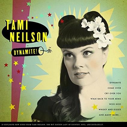 Dynamite! - CD Audio di Tami Neilson