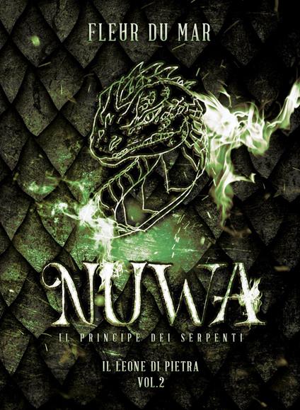 Nuwa. Il principe dei Serpenti - Fleur du Mar - ebook