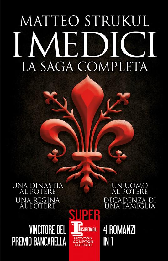 I Medici. La saga completa - Matteo Strukul - copertina