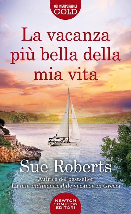 La vacanza più bella della mia vita - Sue Roberts - copertina