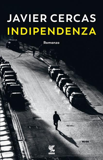 Indipendenza. Copia autografata con ex libris - Javier Cercas - copertina