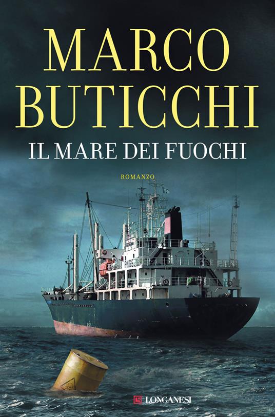 Il mare dei fuochi. Copia autografata con ex libris - Marco Buticchi - copertina